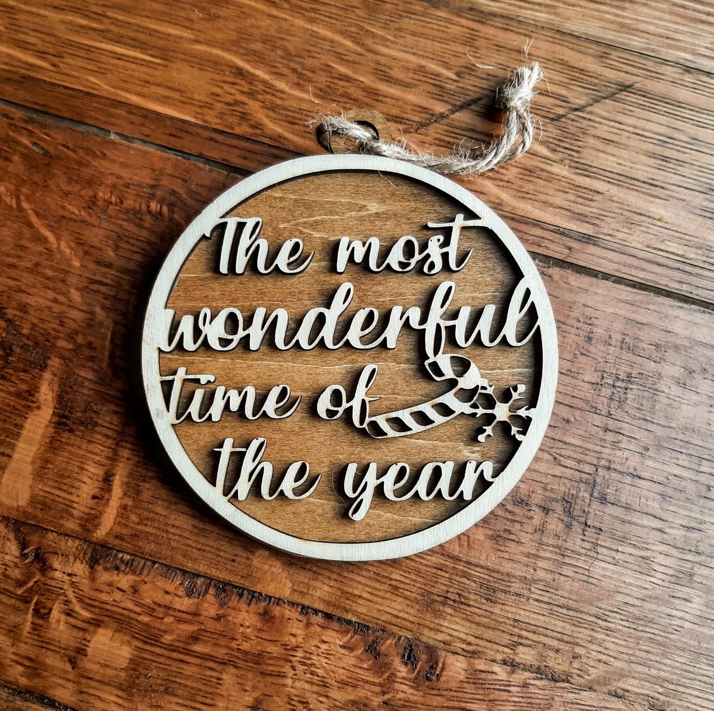 Most wonderful time of the year ornament